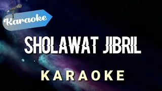  karaoke sholawat jibril shollallahu ala muhammad karaoke