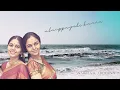 Download Lagu Alaipayude kanna | Kanada | Oottukkadu Venkata Kavi | Anahita \u0026 Apoorva