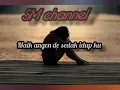Download Lagu Lagu Sasak mp3 MAIK ANGEN versi kecimol FULL LIRIK