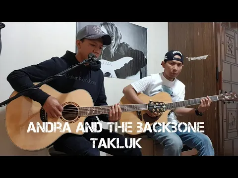 Download MP3 Andra And The  Backbone | Takluk | Cover | Lirik