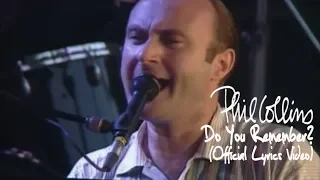 Download Phil Collins - Do You Remember (Official Lyrics Video) MP3