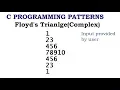 Floyds Triangle Complex Pattern Printing in C Example 5