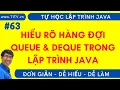 Java 63 Hieu ro hang doi Queue va Deque trong lap trinh Java