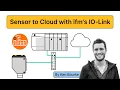 Data Sharing from Sensor to Cloud via ifm s IO-Link