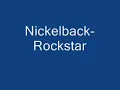 Nickelback- Rockstar