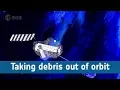 How do we take space debris out of orbit