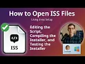 How to Open ISS Files Inno Setup