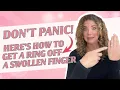 Don t Panic Here s how to get a ring off a swollen finger