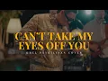 Lagu Can’t Take My Eyes Off You – Frankie Valli | Khel Pangilinan Soulful Cover with Lyrics