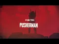 Download Lagu Red Leather - PUSHERMAN (Lyric Video)