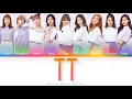 TWICE (트와이스) TT Color Coded Lyrics (Han/Rom/Eng)