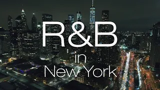  playlist r u0026b in new york