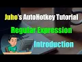 Juho s AutoHotkey Tutorial RegEx Introduction to Regular Expression RegEx