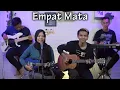 Download Lagu D'Bagindas - Empat Mata Reggae Keroncong Cover by Ferachocolatos and Friends