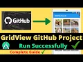 GitHub GridView Project Run Successfully Complete Guide Solve Errors Technical Sushil