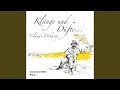 Download Lagu Préludes, Book 2, L. 123: No. 4, Les Fées Sont D'exquises Danseuses