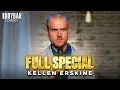 Dry Humor Has Never Been This Funny Kellen Erskine FULL SPECIAL