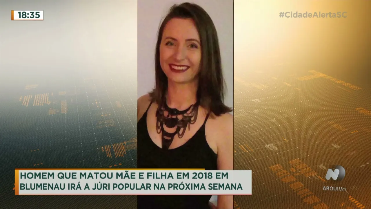 Homem que matou mãe e filha em 2018 em Blumenau irá a júri popular na próxima semana