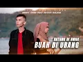 Download Lagu Batang Di awak Buah Di Urang - Benney Chan Feat Hayati Kalasa (Official Music Video)
