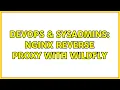 DevOps SysAdmins Nginx reverse proxy with Wildfly