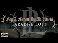 Download Lagu PARADISE LOST - Lay A Wreath Upon The World (OFFICIAL LYRIC VIDEO)