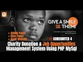 Charity Donation Job Opportunities Management Using MySql PHP Codeigniter 4 Dcode Materials