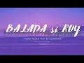 Download Lagu ( lirik lagu ) Balada Si Roy - Fiersa Besari feat Eet Sjahranie