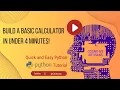 Build a Basic Calculator in Under 4 Minutes Quick and Easy Python Tutorial