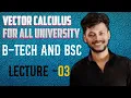 Vector Calculus Explained with Easy Tricks Physics Maths Students