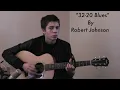 32-20 Blues (Robert Johnson Cover) - Rusty Cage
