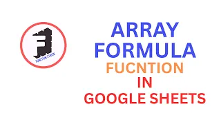 ARRAYFORMULA in Google Sheets Excel Explained in Hindi Advanced Formula Tutorial
