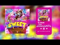Swaggy - Ya Sweet (La Pli Si Tol Refix)