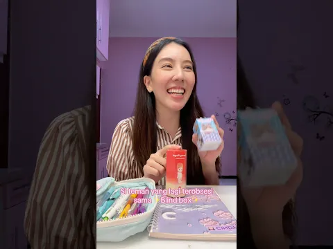 #pov Si teman yang lagi terobsesi sama ✨Blind box✨ #shorts