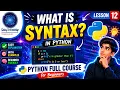 What is Syntax Python Full Course for Beginners Lesson 12