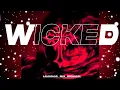 Download Lagu WICKED (krushfunk) - LAUNCH13, 2KE, RODRICCI