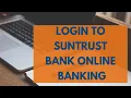 SunTrust Bank Login Login to SunTrust Bank Online Banking 2021 SunTrust com sign in