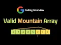 Valid Mountain Array - LeetCode 941