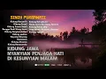 Download Lagu KIDUNG JAWA - NYANYIAN PENJAGA HATI DI KESUNYIAN MALAM