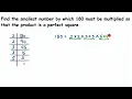 Find the smallest number by which 180 must be multiplied so that the product is a perfect square