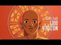 Natiruts, IZA - Good Vibration (Lyric Video)