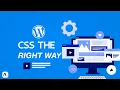 How-to Add Custom CSS To Your WordPress Website 2 METHODS