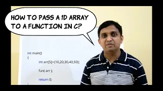 How to pass a 1D array to a function passing 1D array to a function Programming in C