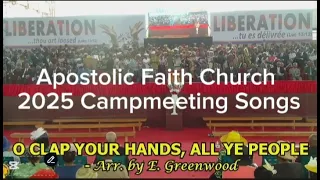 o clap your hands all ye people apostolic faith church weca