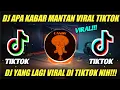 Download Lagu DJ APA KABAR WONG SING TAU TAK SAYANG FULL BASS REMIX || DJ APA KABAR MANTAN VIRAL TIK TOK 2021