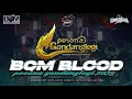 Lagu DJ SPESIAL BOM BLOOD #bofagotiongkok #pesonagondanglegi2025