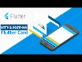 Flutter Mobile Apps - Getting Started with HTTP GET Response in Flutter and Postman
