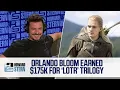 Orlando Bloom Was Paid 175 000 for Lord of the Rings Trilogy 2019