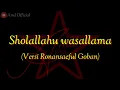 Download Lagu SHOLALLAHU WASALLAMA || KARAOKE || VERSI RONAN SAEFUL GOBAN