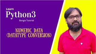 Learn Python3 Bangla Tutorial Working With Numeric Data DataType Conversion