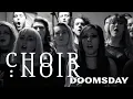 Choir Noir - Doomsday (Architects): Live at Middle Farm Studios
